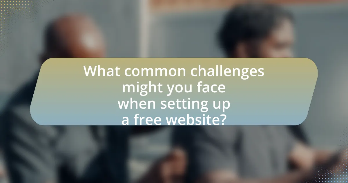What common challenges might you face when setting up a free website?
